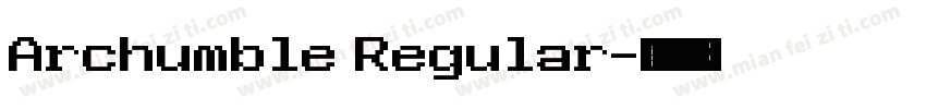 Archumble Regular字体转换